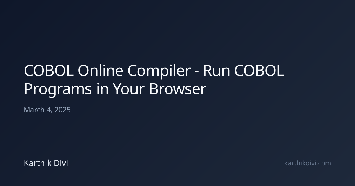 COBOL Online Compiler - Run COBOL Programs in Your Browser | Karthik Divi
